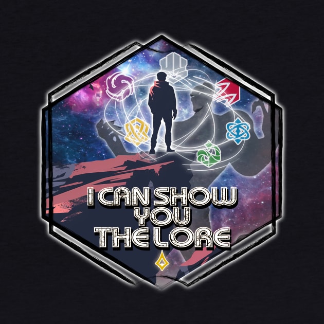 I Can Show You the Lore by PrinceHans Designs